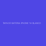 TAPA DE BATERIA IPHONE 14 BLANCO