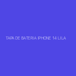 TAPA DE BATERIA IPHONE 14 LILA