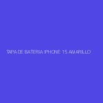 TAPA DE BATERIA IPHONE 15 AMARILLO