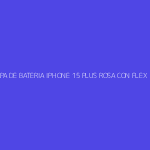 TAPA DE BATERIA IPHONE 15 PLUS ROSA CON FLEX