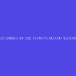 TAPA DE BATERIA IPHONE 15 PRO PLATA CON FLEXORES