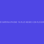 TAPA DE BATERIA IPHONE 16 PLUS NEGRO CON FLEXORES