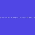 TAPA DE BATERIA IPHONE 16 PRO MAX NEGRO CON FLEX ORIGINAL