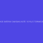 TAPA DE BATERIA SAMSUNG NOTE 10 PLUS TORNASOL