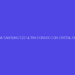 TAPA DE BATERIA SAMSUNG S22 ULTRA DORADO CON CRISTAL DE CAMARA
