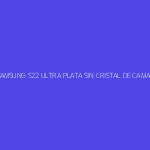 TAPA SAMSUNG S22 ULTRA PLATA SIN CRISTAL DE CAMARA