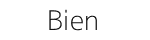 Bien