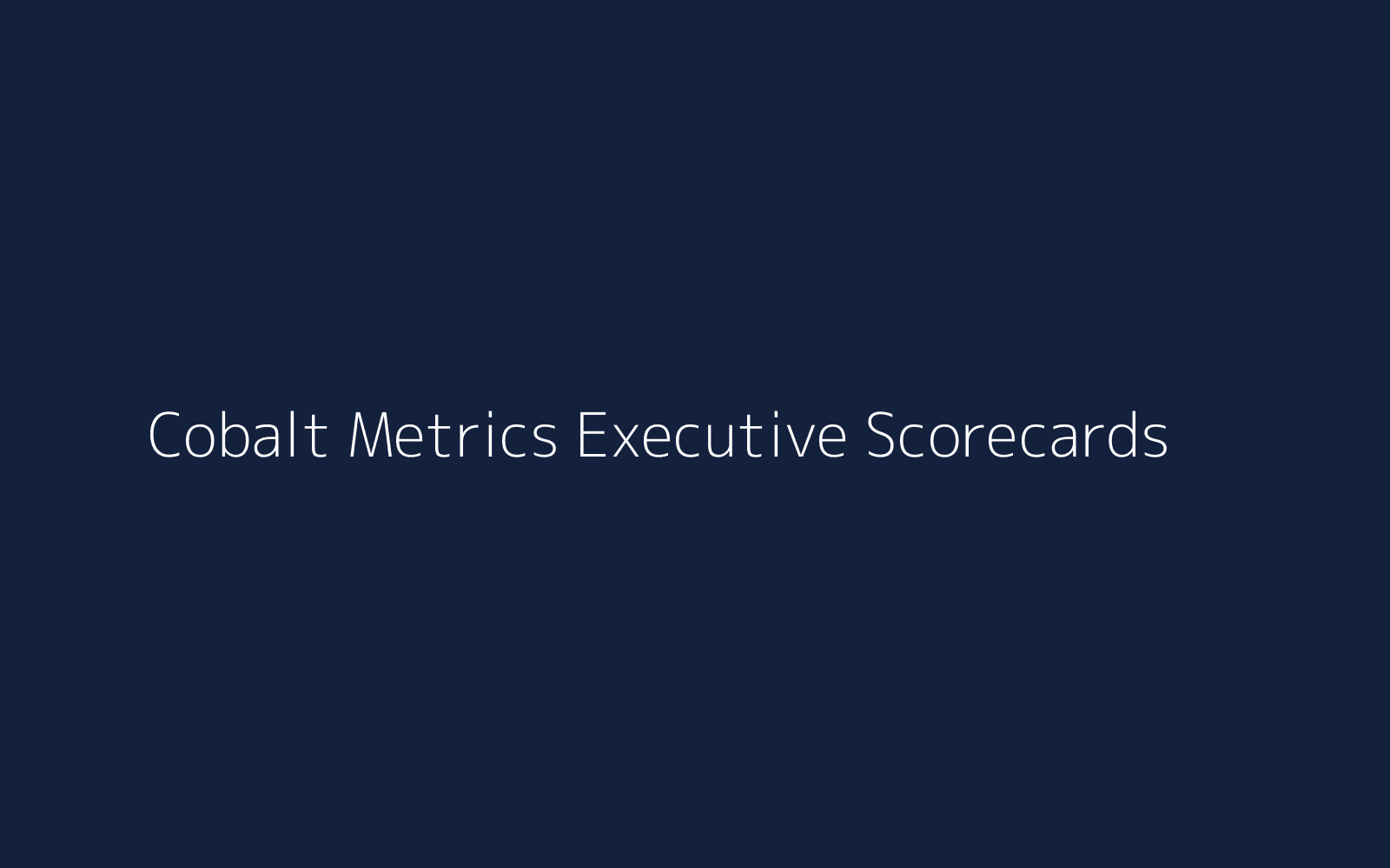 Cobalt Metrics Executive Scorecards image
