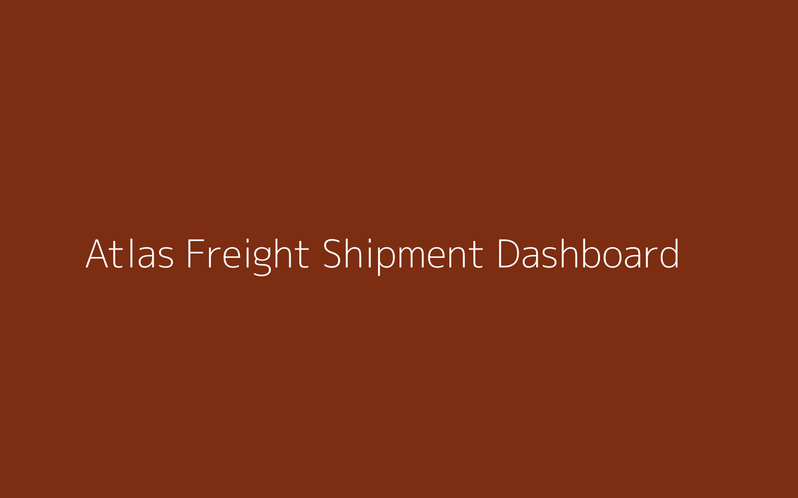 Atlas Freight Shipment Dashboard image