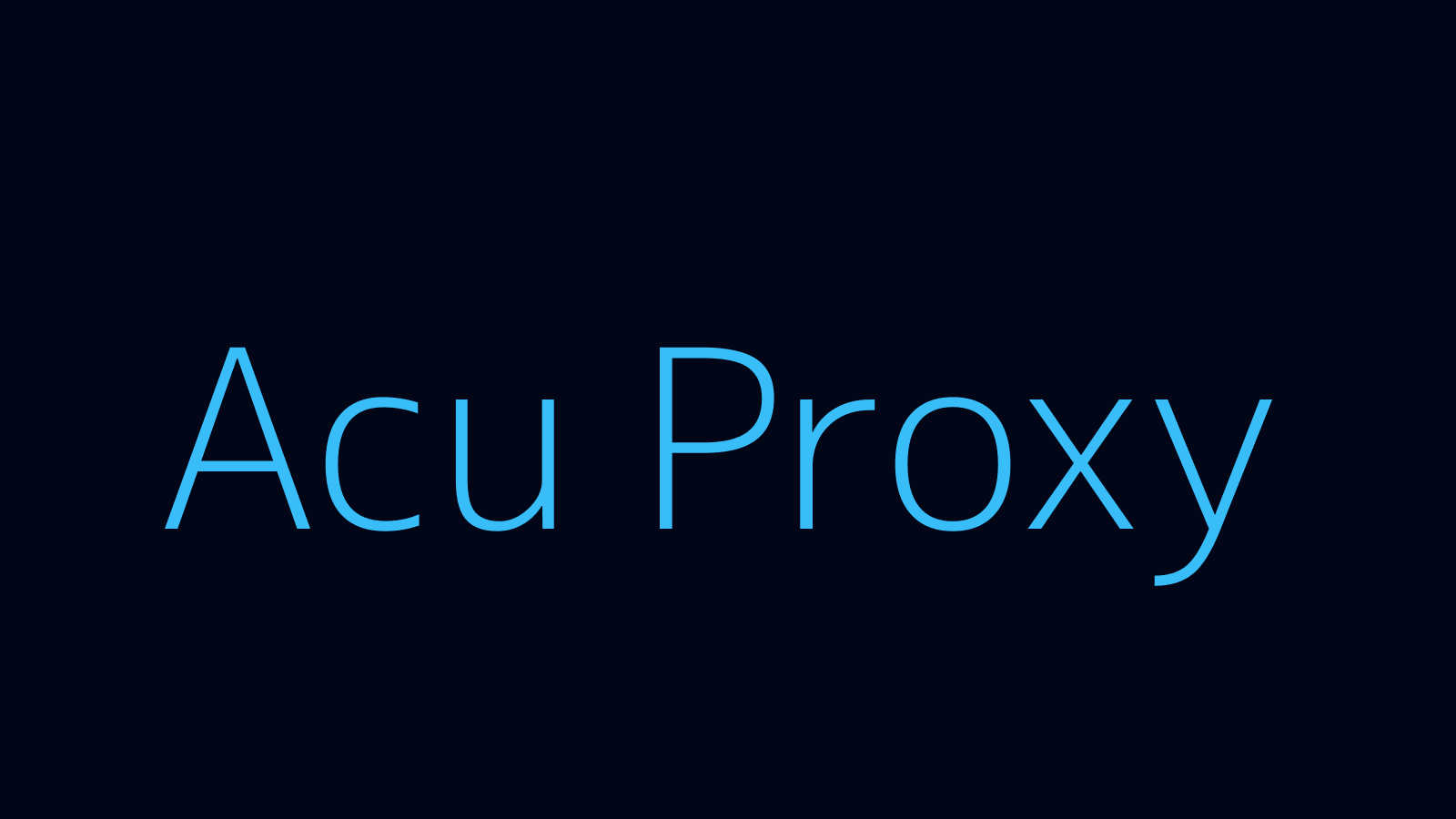 Acu proxy dashboard and locations map