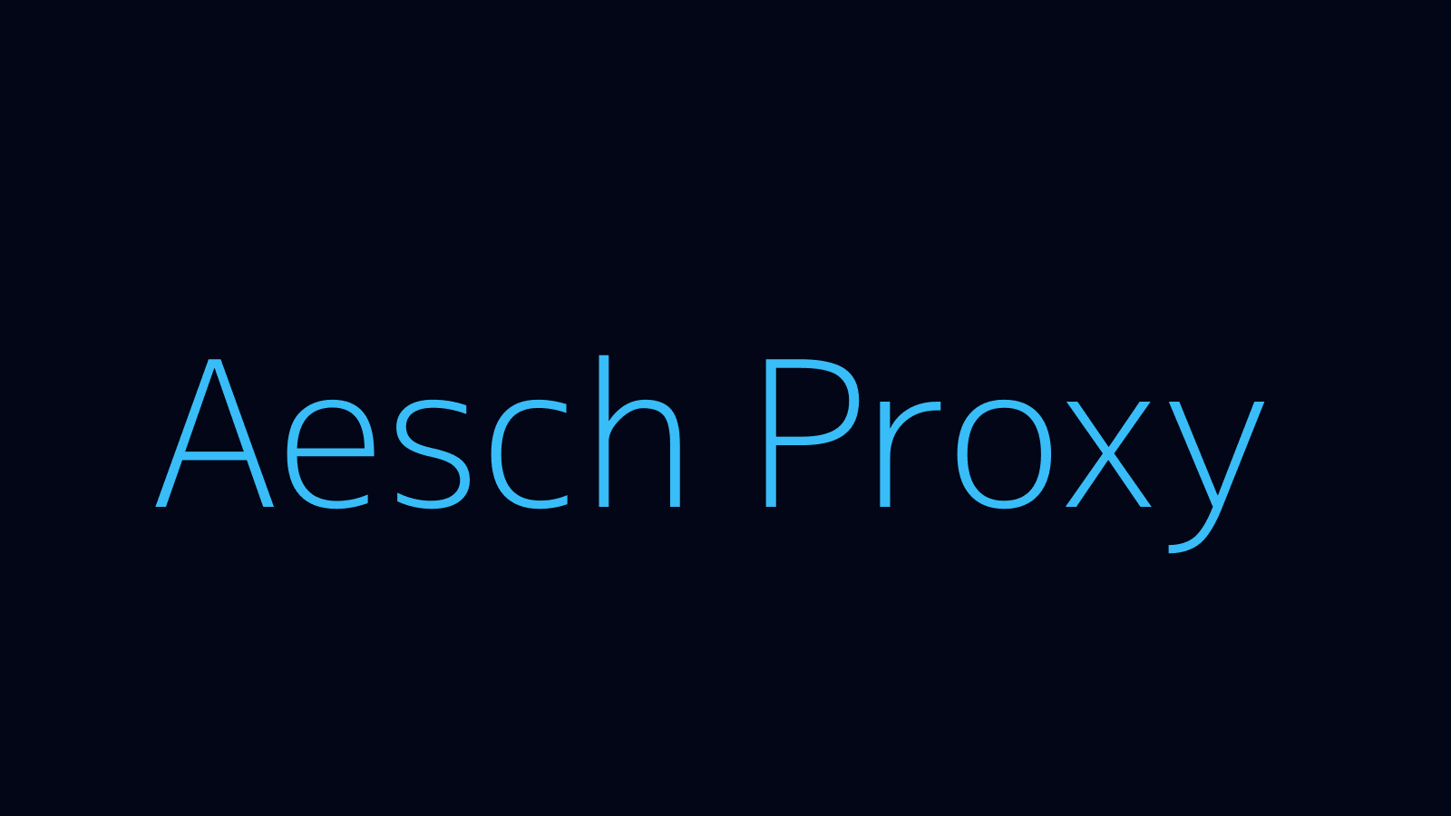Aesch proxy dashboard and locations map