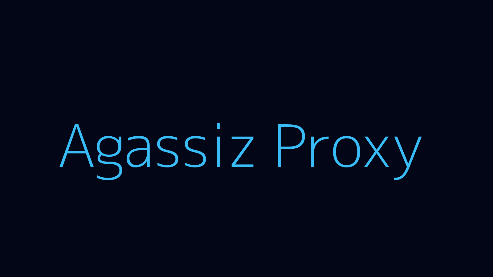 Agassiz proxy dashboard and locations map