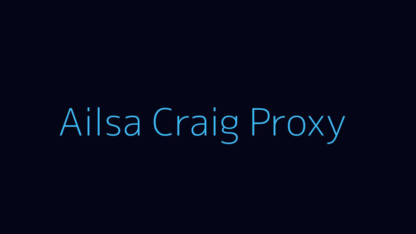 Ailsa Craig proxy dashboard and locations map