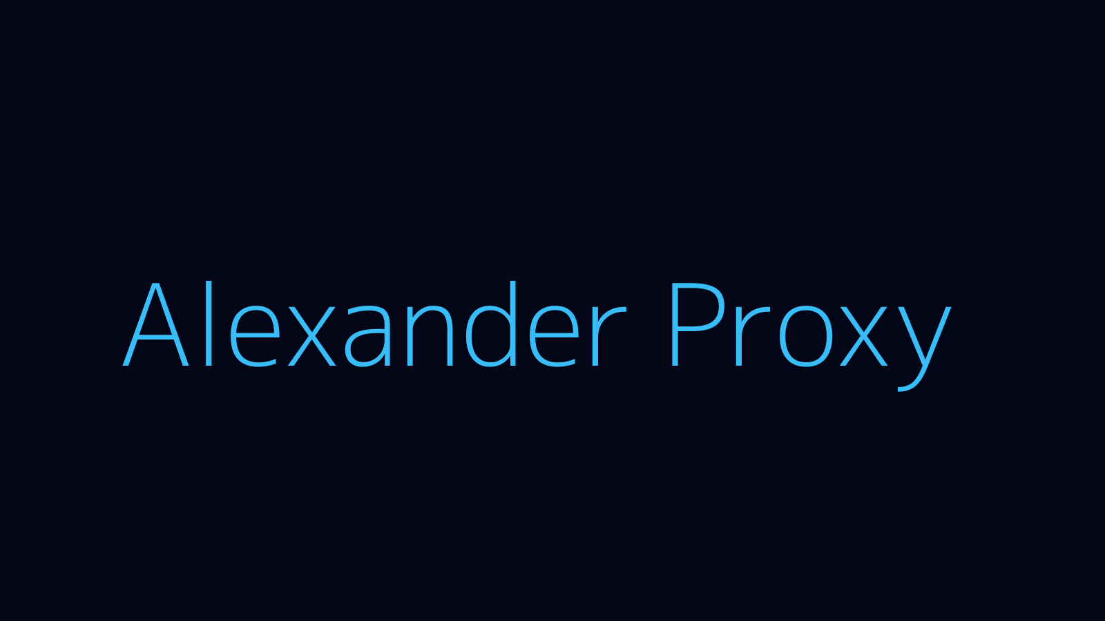 Alexander proxy dashboard and locations map