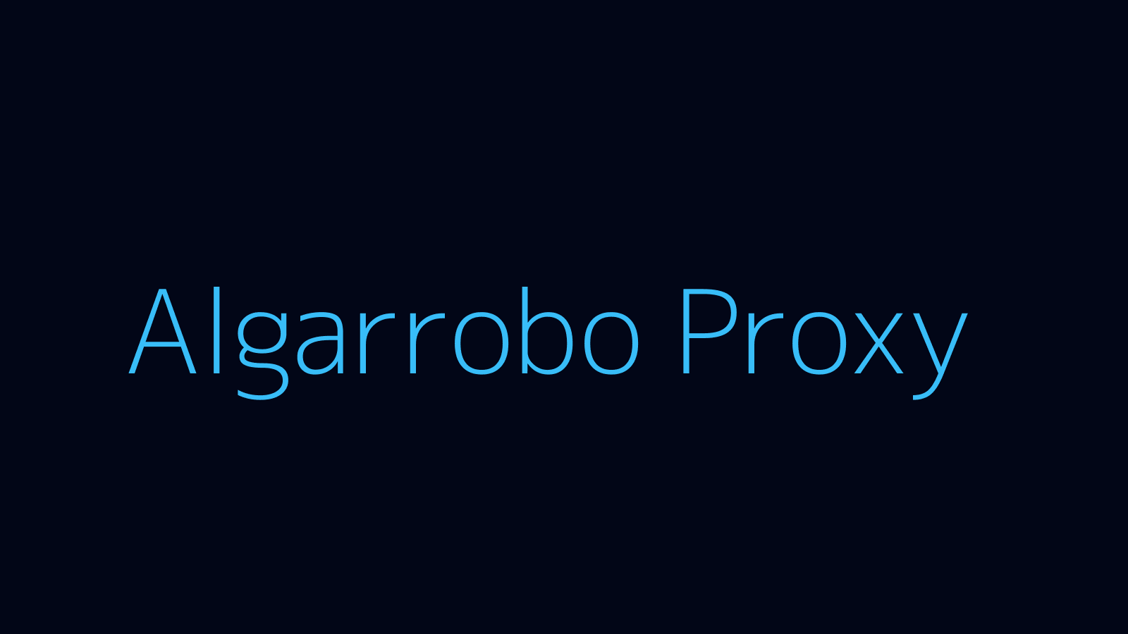 Algarrobo proxy dashboard and locations map