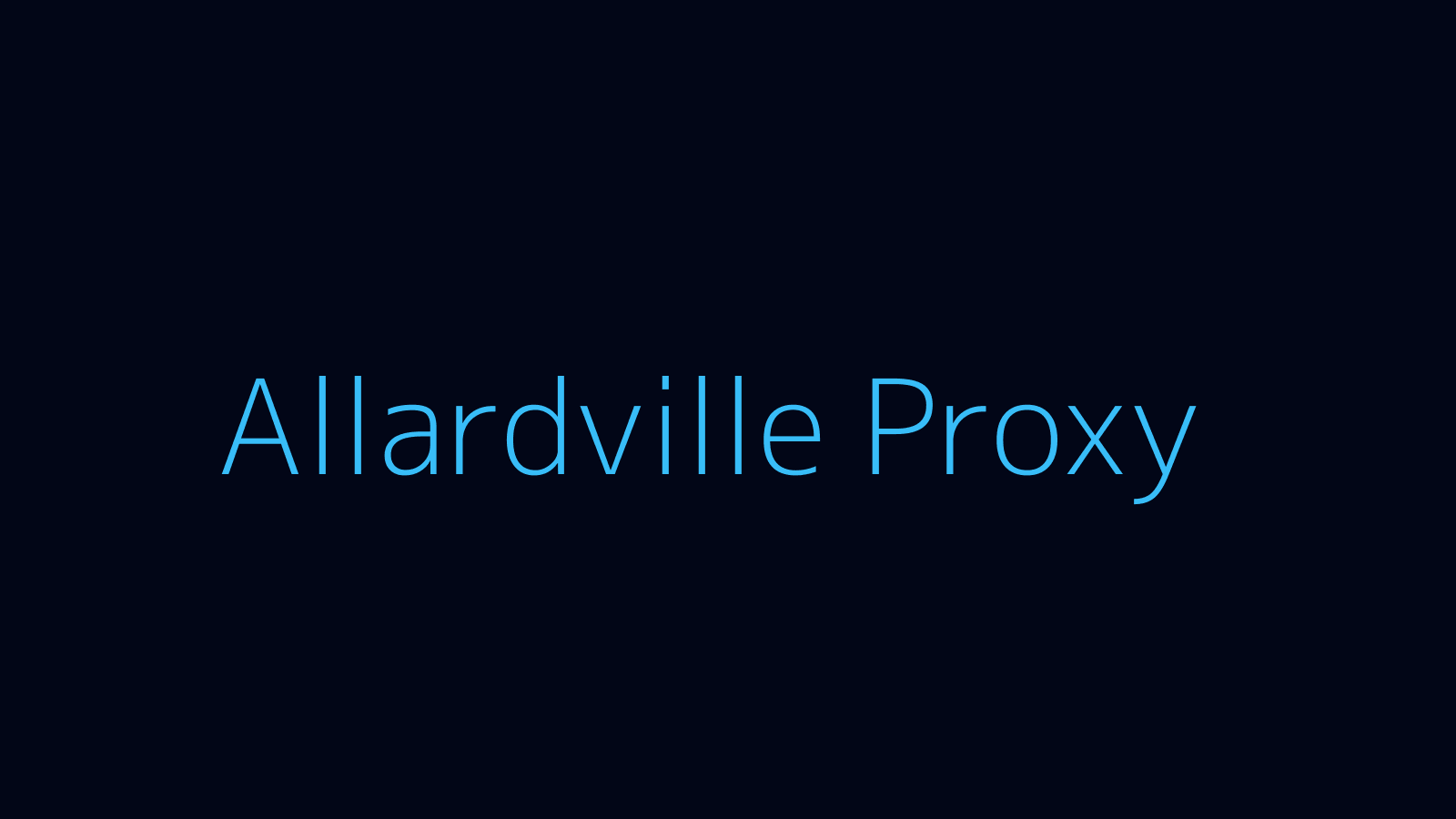 Allardville proxy dashboard and locations map