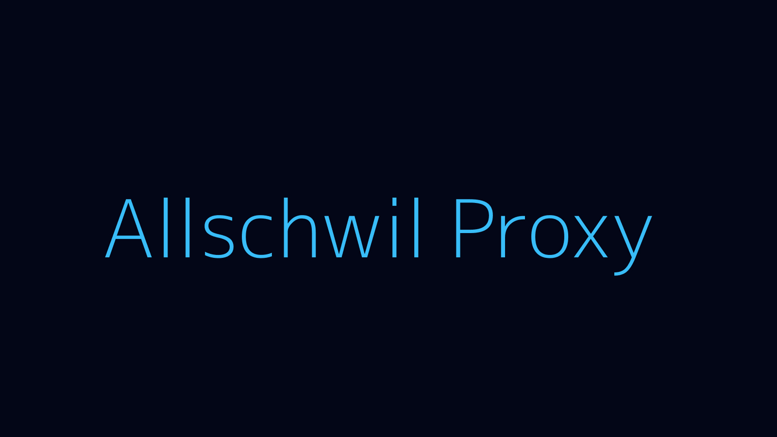Allschwil proxy dashboard and locations map