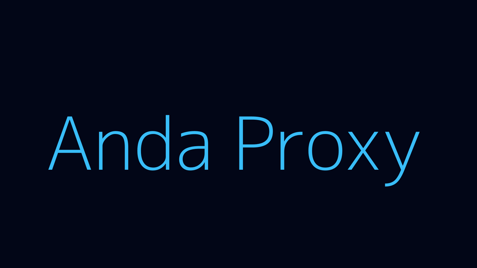 Anda proxy dashboard and locations map