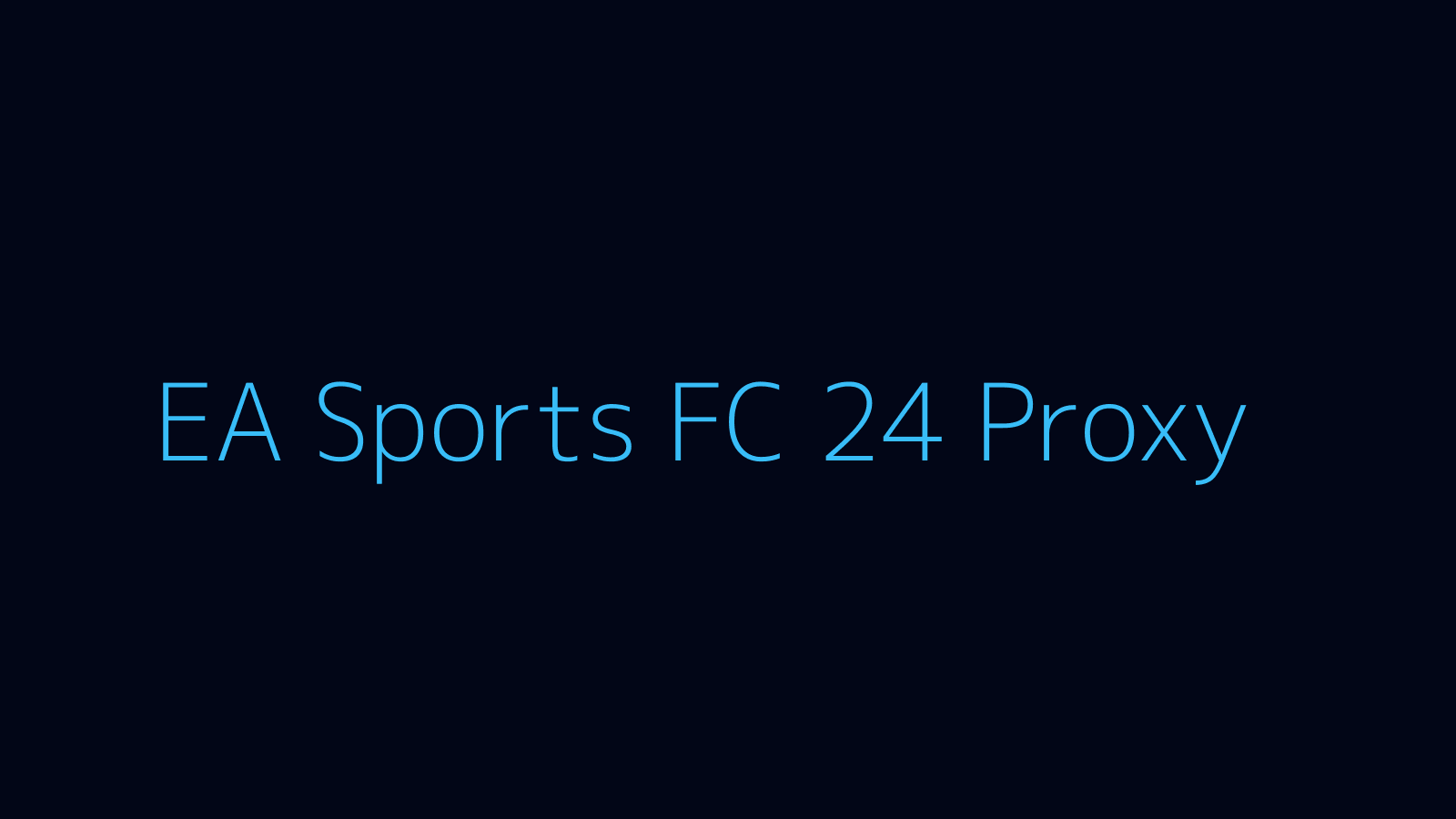 EA Sports FC 24 proxy dashboard and game overlay