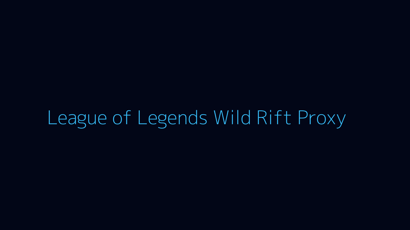 League of Legends: Wild Rift proxy dashboard and game overlay