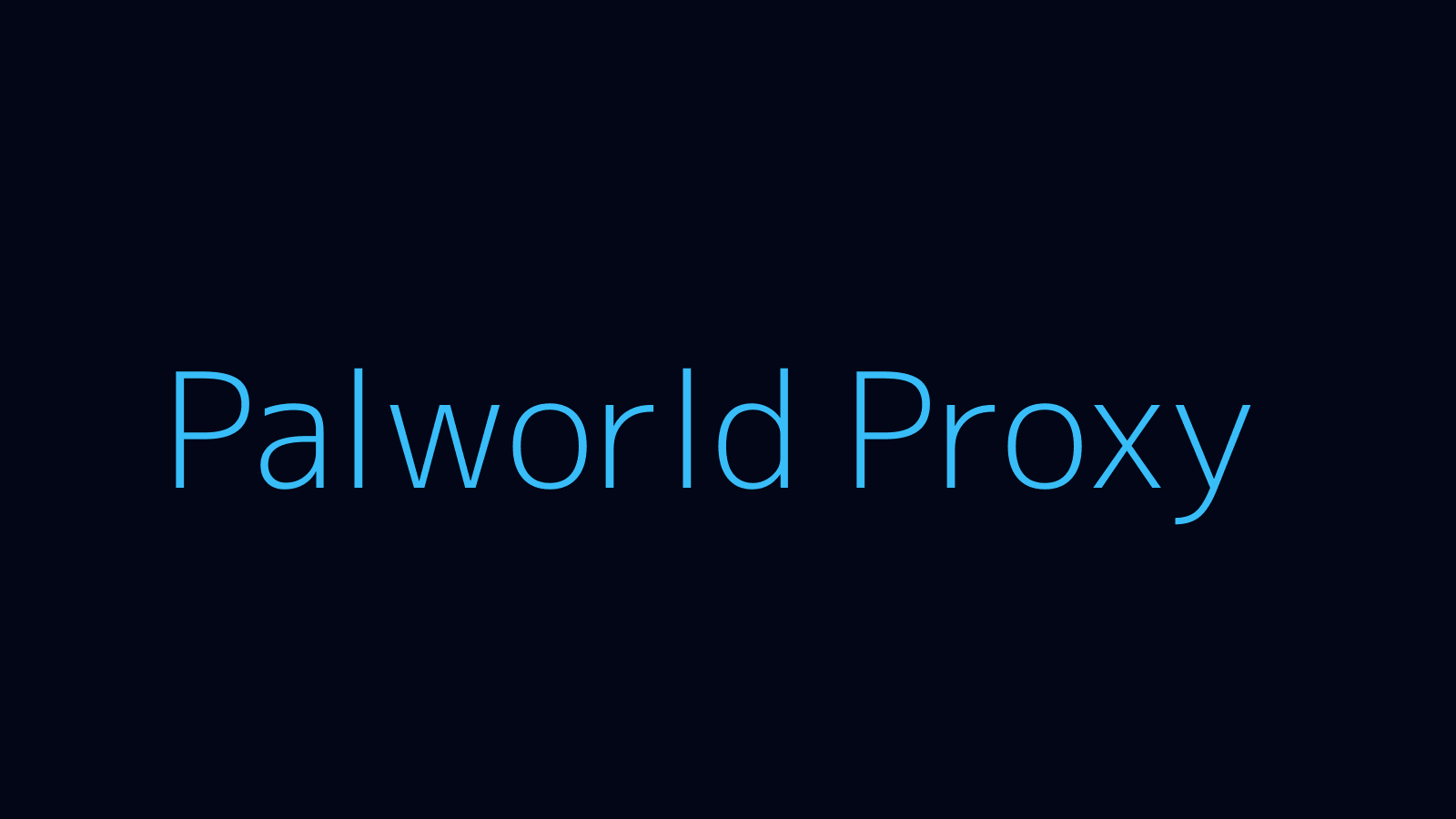 Palworld proxy dashboard and game overlay