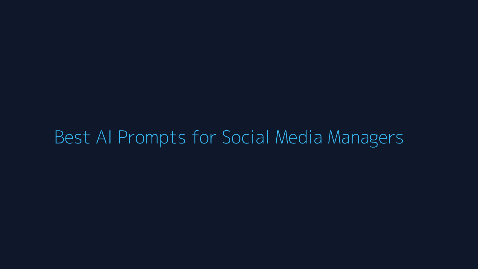 Best AI Prompts for Social Media Managers featured image
