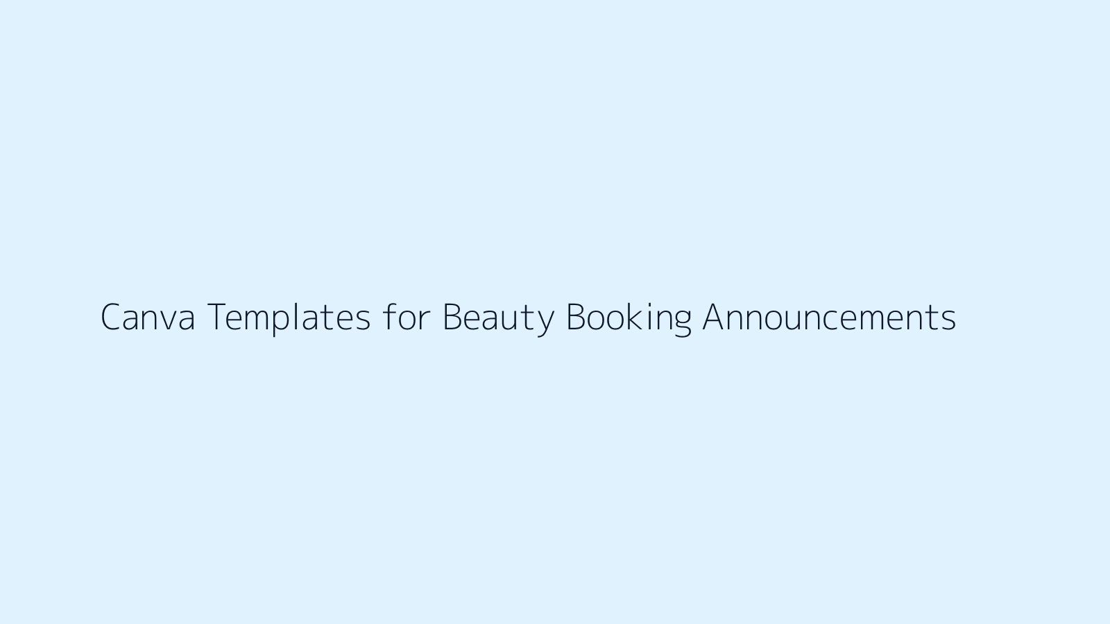 Canva Templates for Beauty Booking Announcements featured image