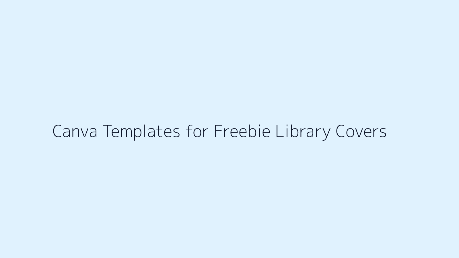 Canva Templates for Freebie Library Covers featured image