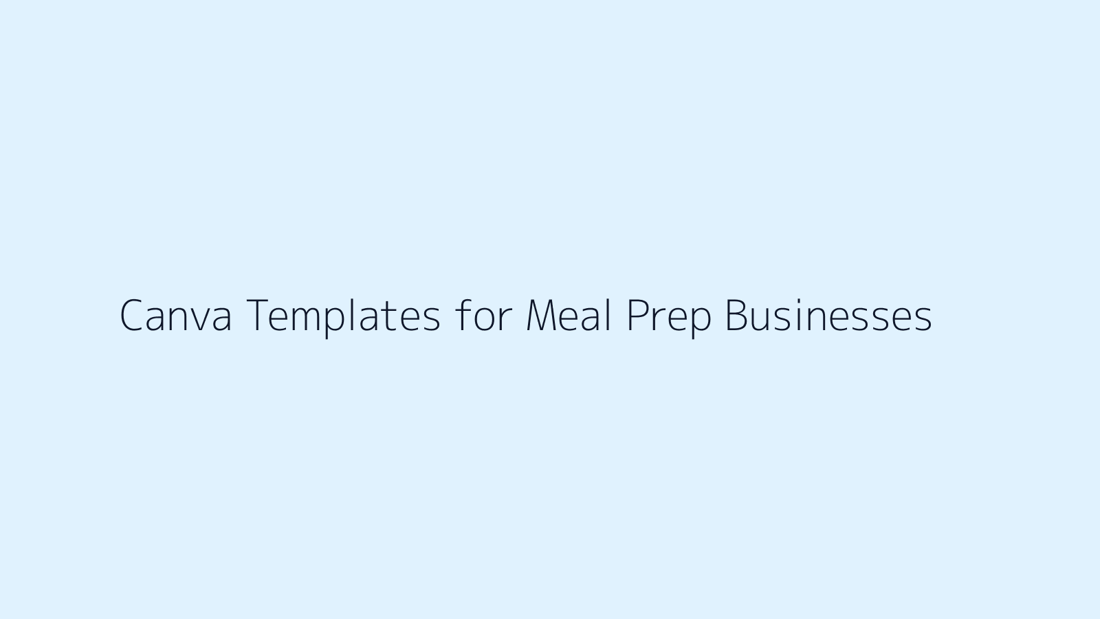 Canva Templates for Meal Prep Businesses featured image