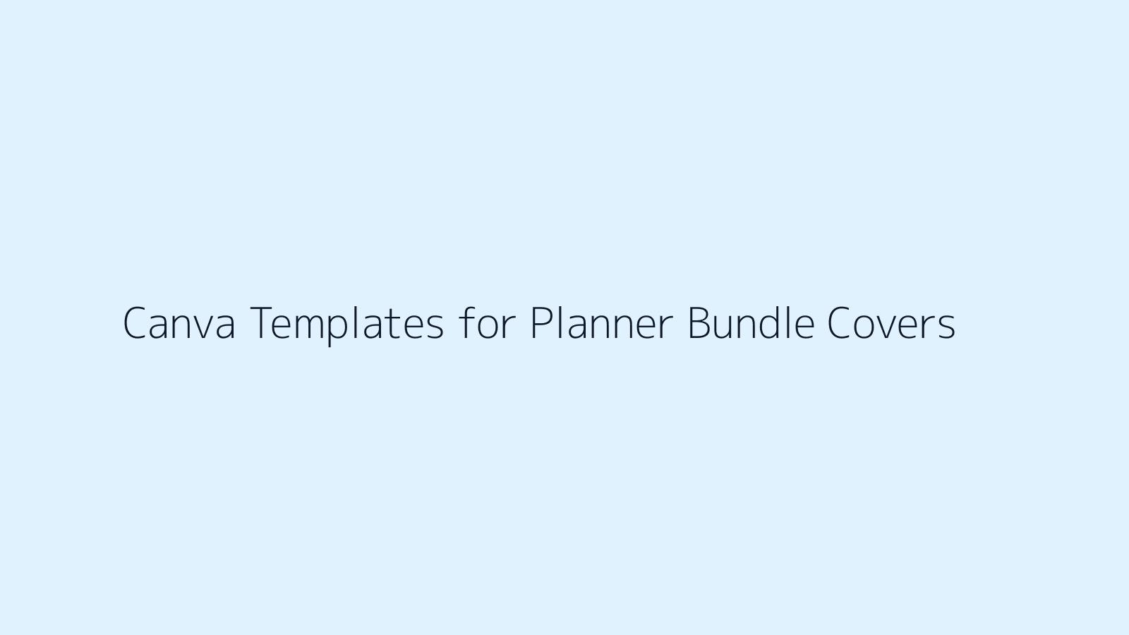 Canva Templates for Planner Bundle Covers featured image