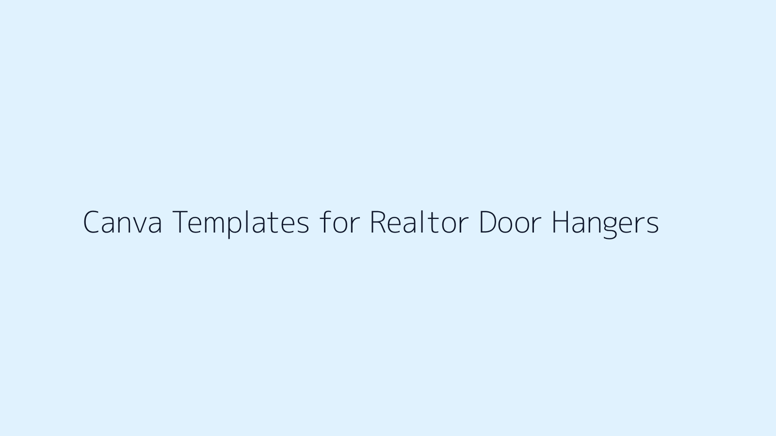 Canva Templates for Realtor Door Hangers featured image