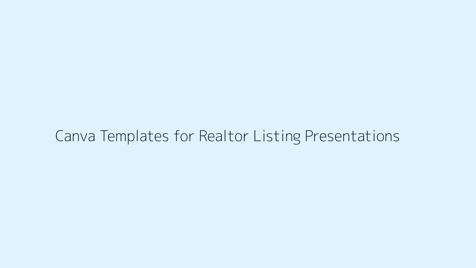 Canva Templates for Realtor Listing Presentations featured image