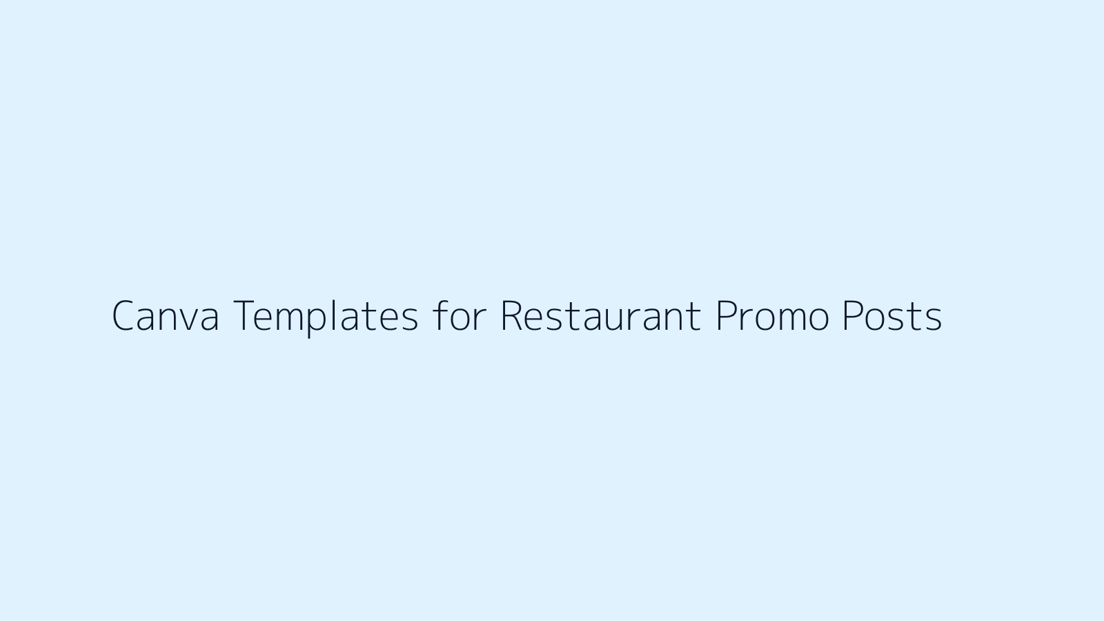 Canva Templates for Restaurant Promo Posts featured image