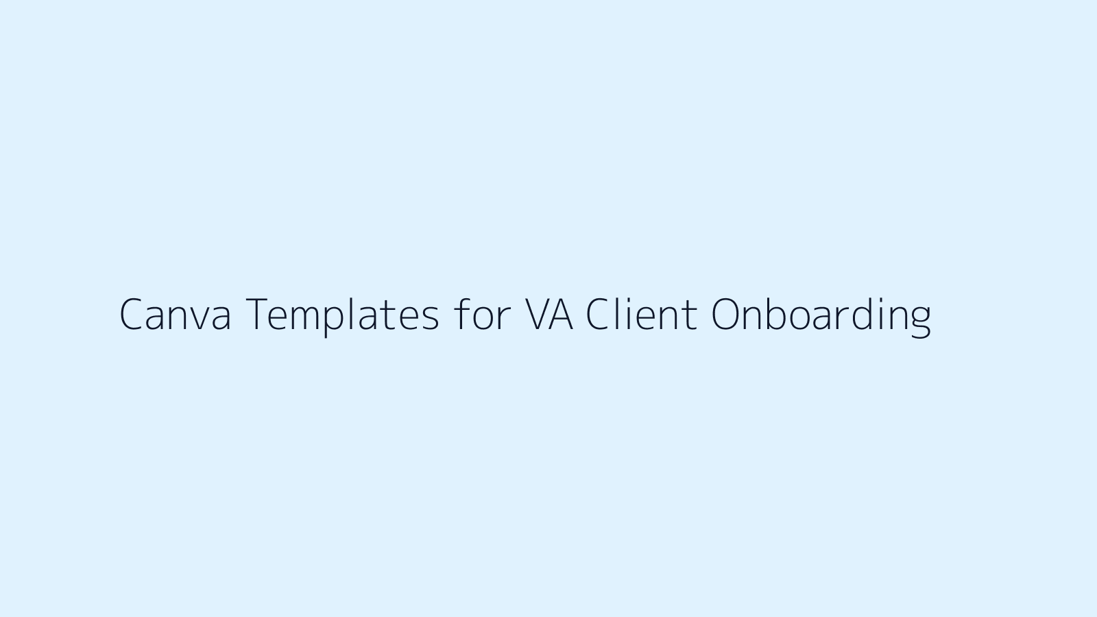Canva Templates for VA Client Onboarding featured image