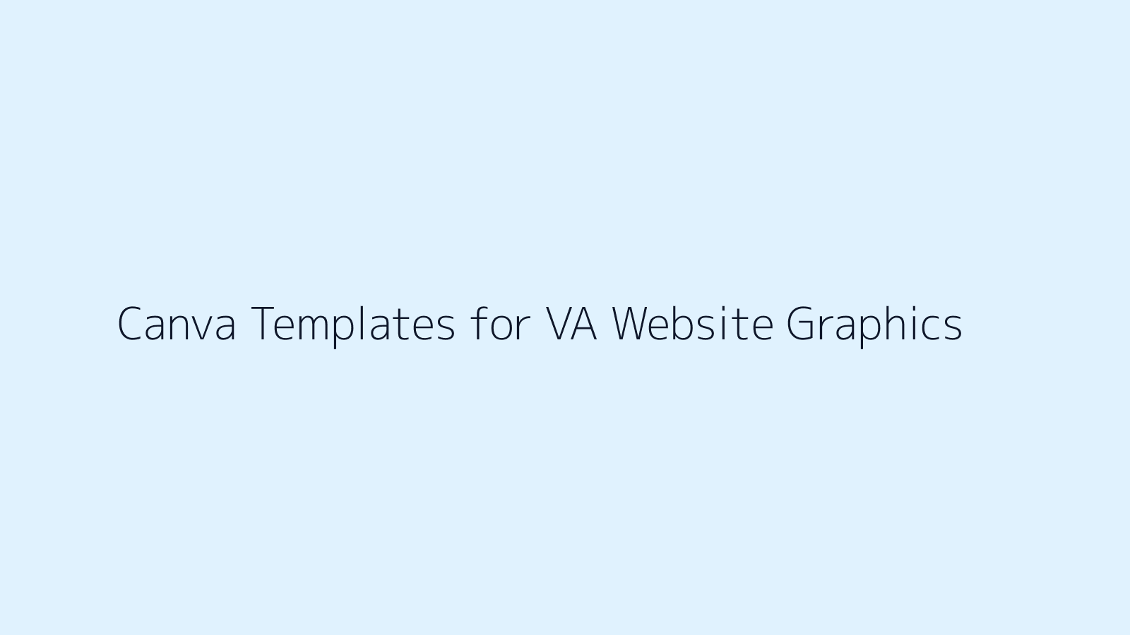 Canva Templates for VA Website Graphics featured image
