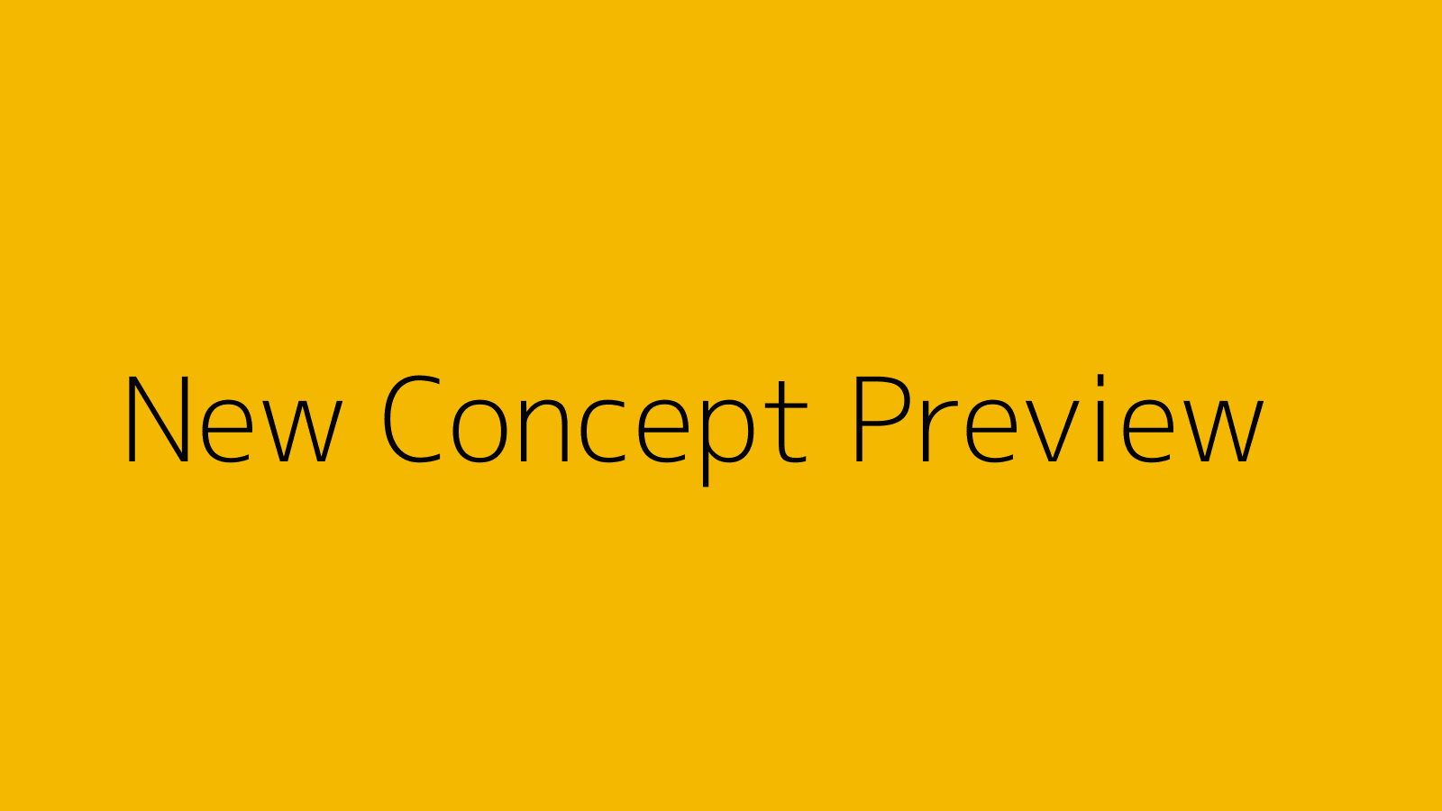 New Concept