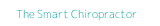The Smart Chiropractor