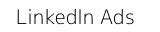 LinkedIn Ads