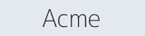 Acme