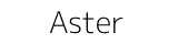 Aster