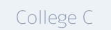 College C