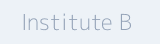 Institute B