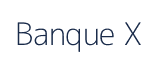 Banque X