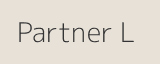 Partner L