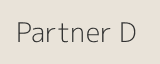 Partner D