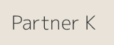 Partner K