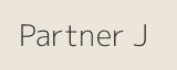 Partner J