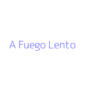 A Fuego Lento