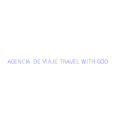 AGENCIA  DE VIAJE TRAVEL WITH GOD