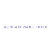 AGENCIA DE VIAJES FLICKER